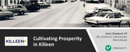 Banquet Presentation: Cultivating Prosperity in Killeen